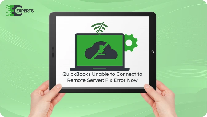 QuickBooks Unable to Connect to Remote Server