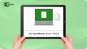 Fix QuickBooks Error 15227