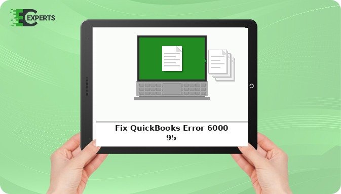 Fix QuickBooks Error 6000 95