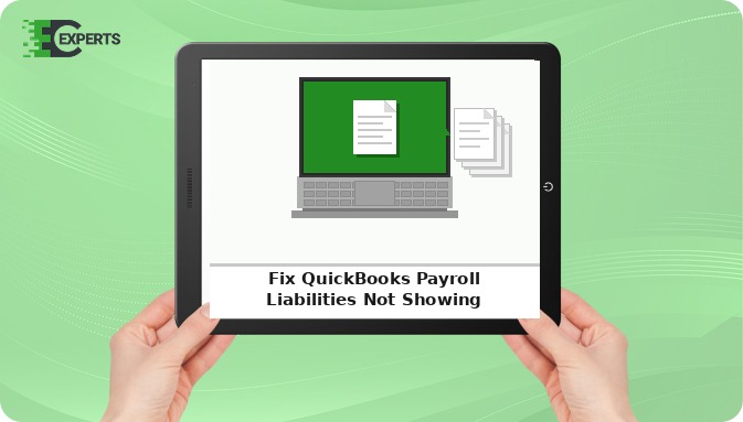 Fix QuickBooks Payroll Liabilities Not Showing