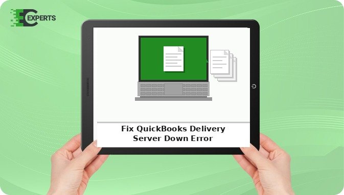 Fix QuickBooks Delivery Server Down Error