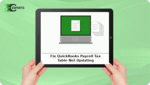 Fix QuickBooks Payroll Tax Table Not Updating